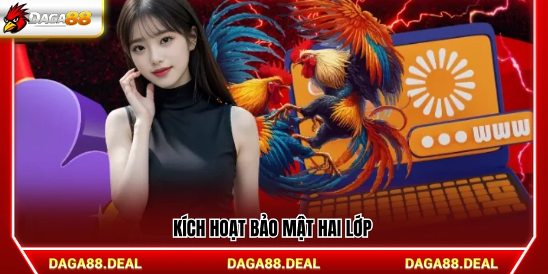 Bật tính năng xác thực hai bước cho tài khoản