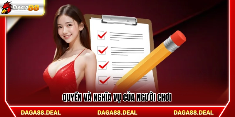 Trách nhiệm và quyền lợi của người tham gia