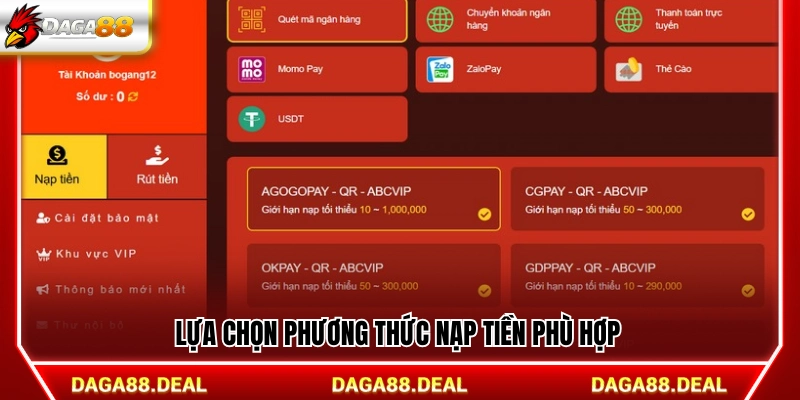  Chọn hình thức nạp tiền Daga88 thích hợp