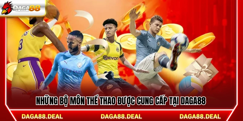 Các môn thể thao hiện có trên Daga 88